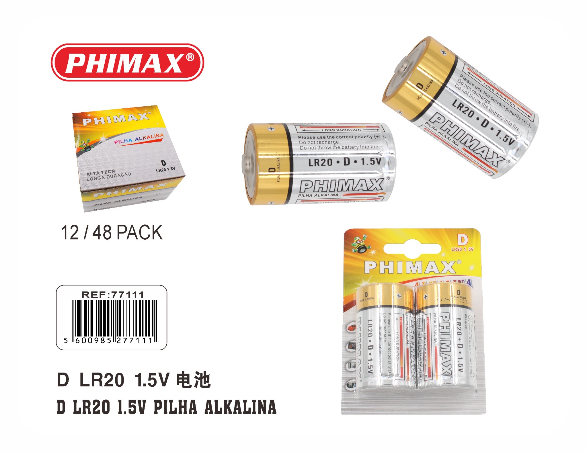 PHIMAX D LR20 1,5V referência 77111